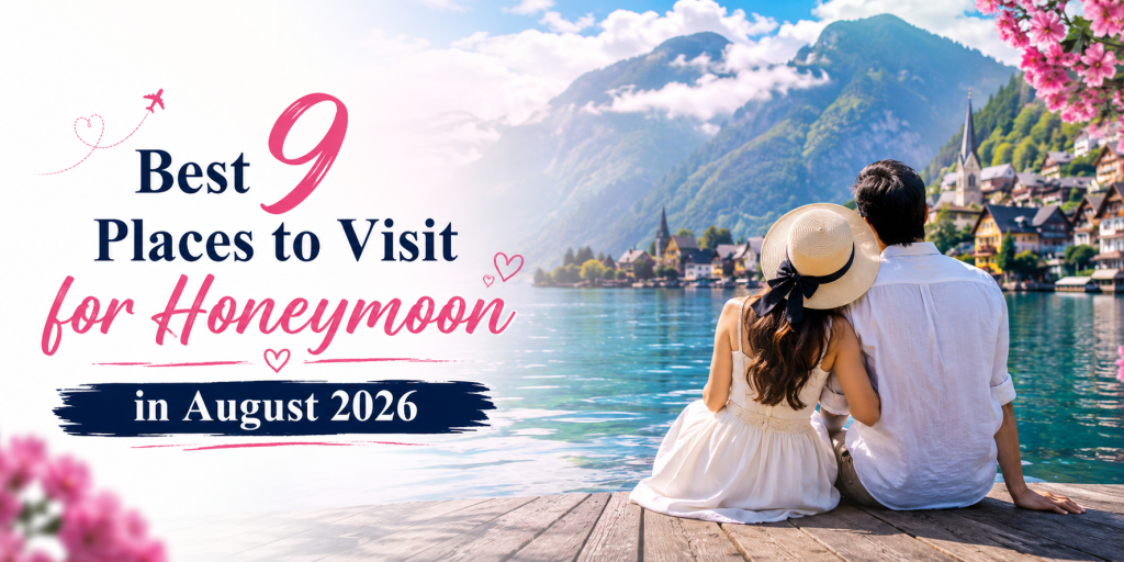 best travel agency for couples, travel agency in delhi,